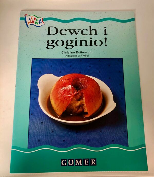 A picture of 'Dewch i Goginio! (Llyfr Mawr)' 
                              by Christine Butterworth